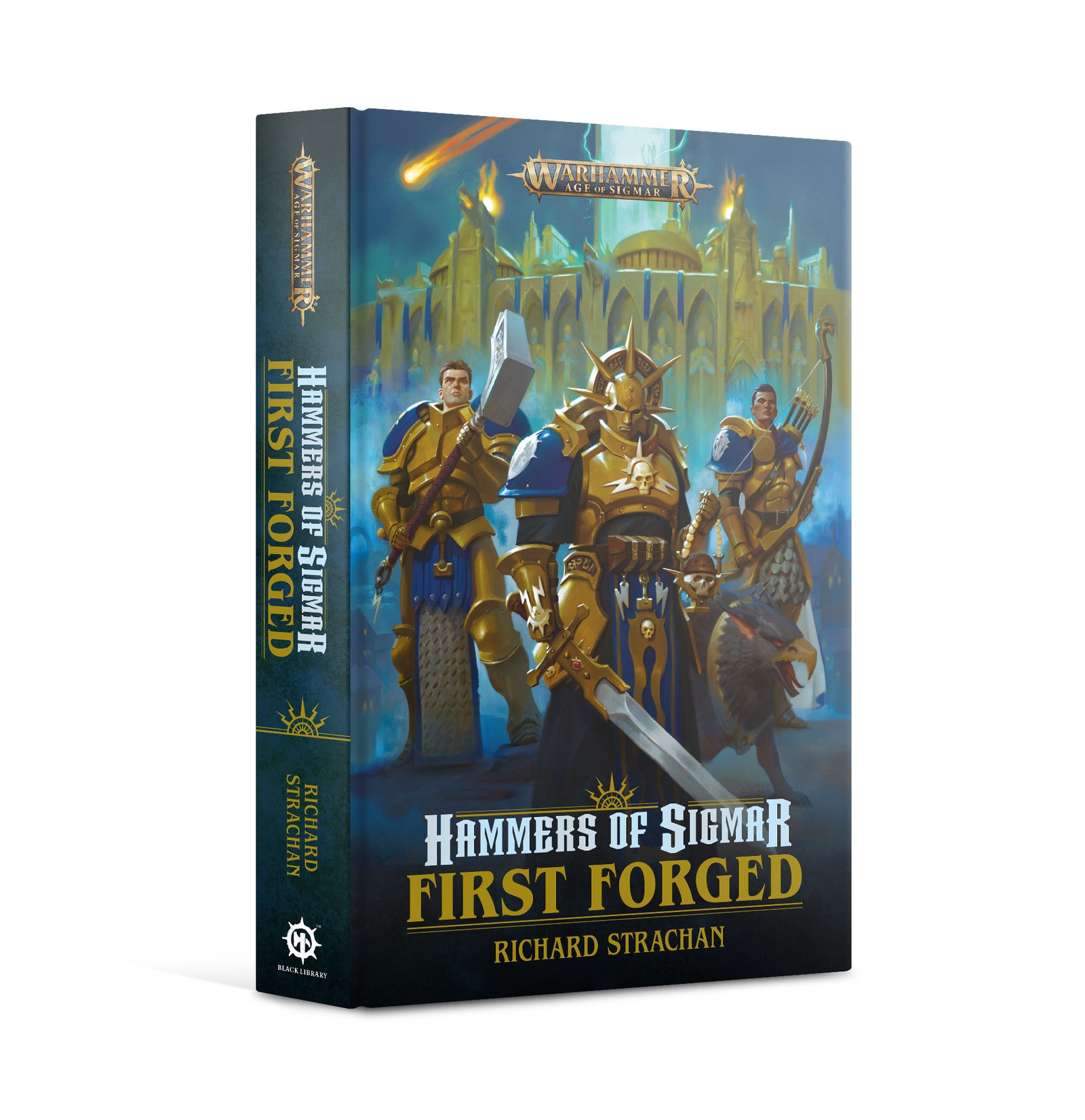 Hammers Of Sigmar: First Forged (Hardback)
