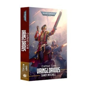 Ciaphas Cain: Vainglorious (Paperback)