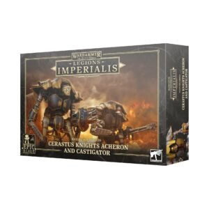 Legions Imperialis: Cerastus Knights Acheron/Castigator