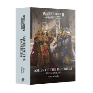 ASHES OF THE IMPERIUM: THE SCOURING (HARDBACK)