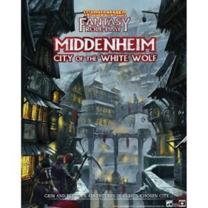 Middenheim - City of the White Wolf: Warhammer Fantasy Roleplay